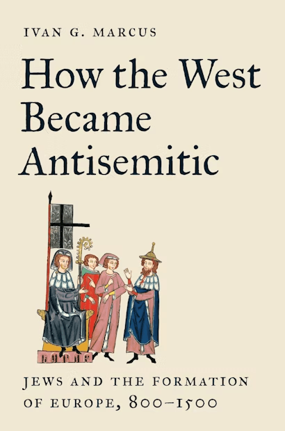 How the West Became Antisemitic cover